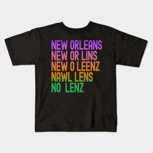 Fun Ways To Say New Orleans Kids T-Shirt